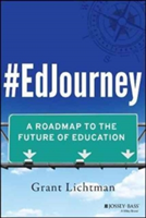 #EdJourney | Grant Lichtman