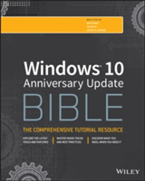 Windows 10 Anniversary Update Bible |