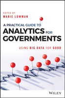 A Practical Guide to Analytics for Governments |