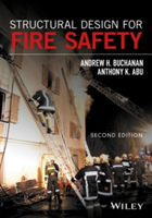 Structural Design for Fire Safety | Andrew H. Buchanan, Anthony Kwabena Abu