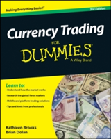 Vezi detalii pentru Currency Trading for Dummies, 3rd Edition | Kathleen Brooks, Brian Dolan, Consumer Dummies, Consumer Dummies