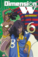 Dimension W, Vol. 6 | Yuji Iwahara