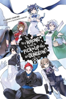 Is It Wrong to Try to Pick Up Girls in a Dungeon?, Vol. 8 (light novel) | Fujino Omori