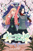 Kiss and White Lily for My Dearest Girl, Vol. 2 | Canno