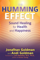 The Humming Effect | Jonathan Goldman, Andi Goldman