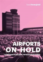 Airports on Hold | Sara Favargiotti