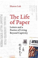 The Life of Paper | Sharon Luk