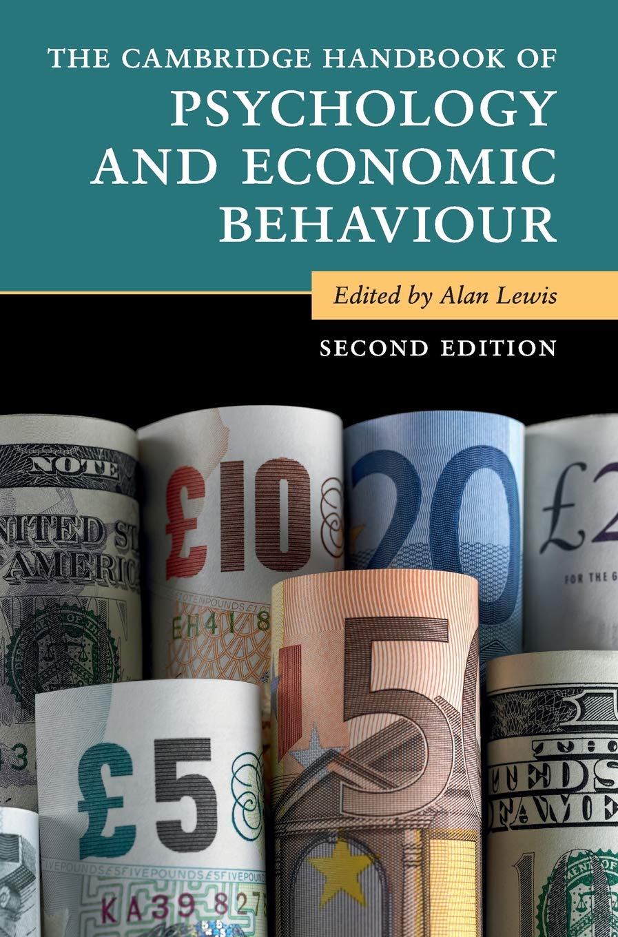 The Cambridge Handbook of Psychology and Economic Behaviour | Alan Lewis