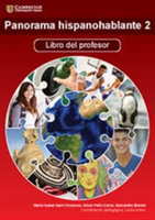 Panorama hispanohablante 2 Libro del profesor | Maria Isabel Isern Vivancos, Alicia Pena-Calvo, Samantha Broom, Vivancos, Maria Isabel Isern, Pena-Calvo, Alicia, Broom, Samantha