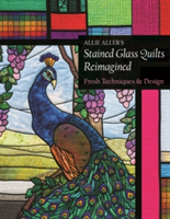 Allie Aller\'s Stained Glass Quilts Reimagined | Allie Aller