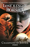 Lone Ranger / Green Hornet | Michael Uslan