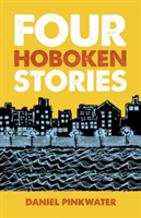 Four Hoboken Stories | Daniel Pinkwater