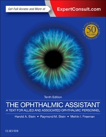 The Ophthalmic Assistant | Harold A. Stein, Raymond M. Stein, Melvin I. Freeman