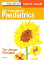 Self-Assessment in Paediatrics | Tom Lissauer, Will Carroll