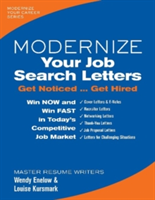 Modernize Your Job Search Letters | Wendy Enelow, Louise Kursmark