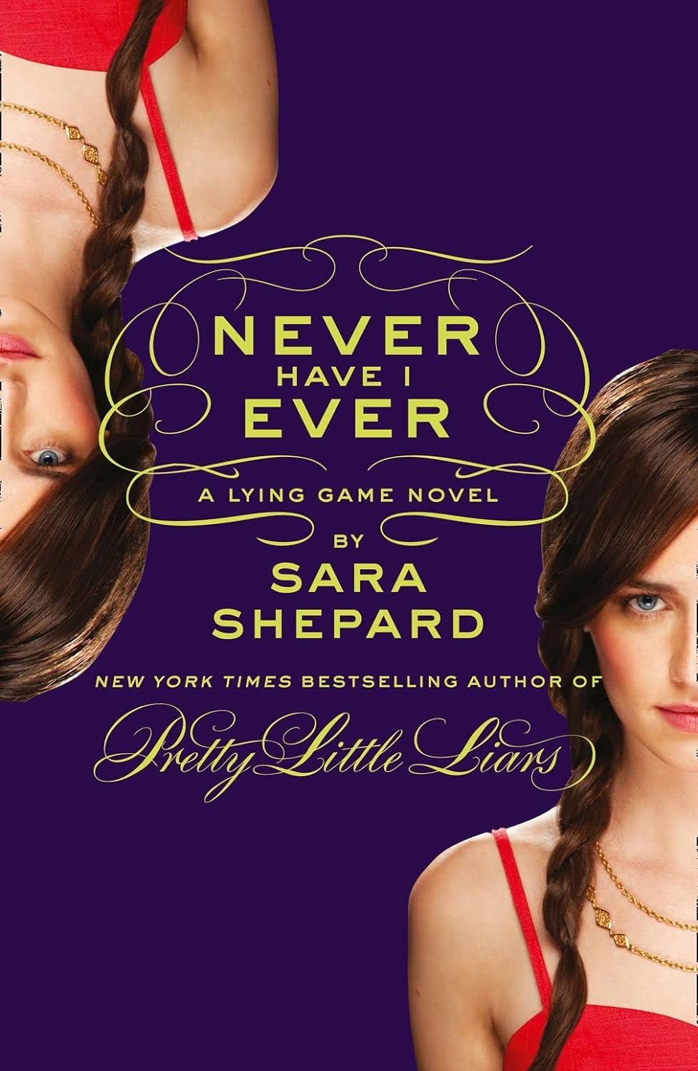 Never Have I Ever | Sara Shepard