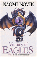 Victory of Eagles | Naomi Novik