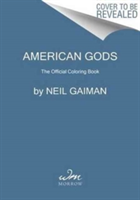 American Gods: The Official Coloring Book | Neil Gaiman