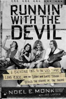 Runnin\' with the Devil | Noel Monk, Joe Layden