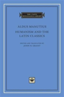 Humanism and the Latin Classics | Aldus Manutius