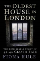 The Oldest House in London | Fiona Rule