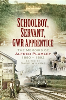 Schoolboy, Servant, GWR Apprentice |