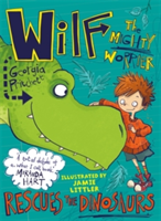 Wilf the Mighty Worrier Rescues the Dinosaurs | Georgia Pritchett