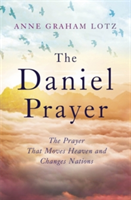 The Daniel Prayer | Anne Graham Lotz