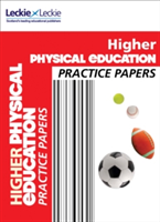 CfE Higher Physical Education Practice Papers for SQA Exams | Murray Carnie, Caroline Duncan, Leckie & Leckie, Linda McLean, Leckie & Leckie