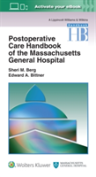 Postoperative Care Handbook of the Massachusetts General Hospital | Sheri M. Berg, Edward A. Bittner