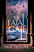 The Fatal Gate | Ian Irvine