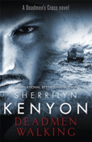 Deadman Walking | Sherrilyn Kenyon