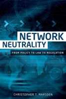 Network Neutrality | Christopher T. Marsden