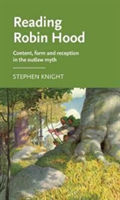 Reading Robin Hood | Stephen Knight