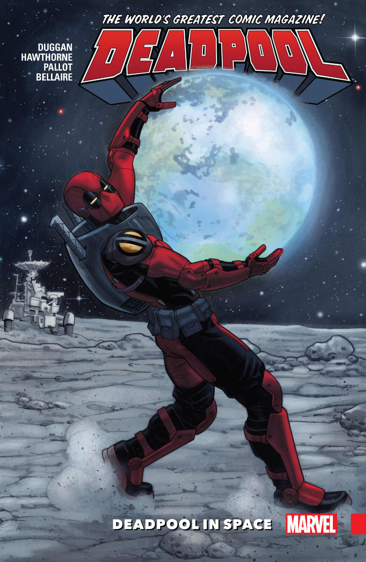 Deadpool: World\'s Greatest Vol. 9: Deadpool In Space | Gerry Duggan