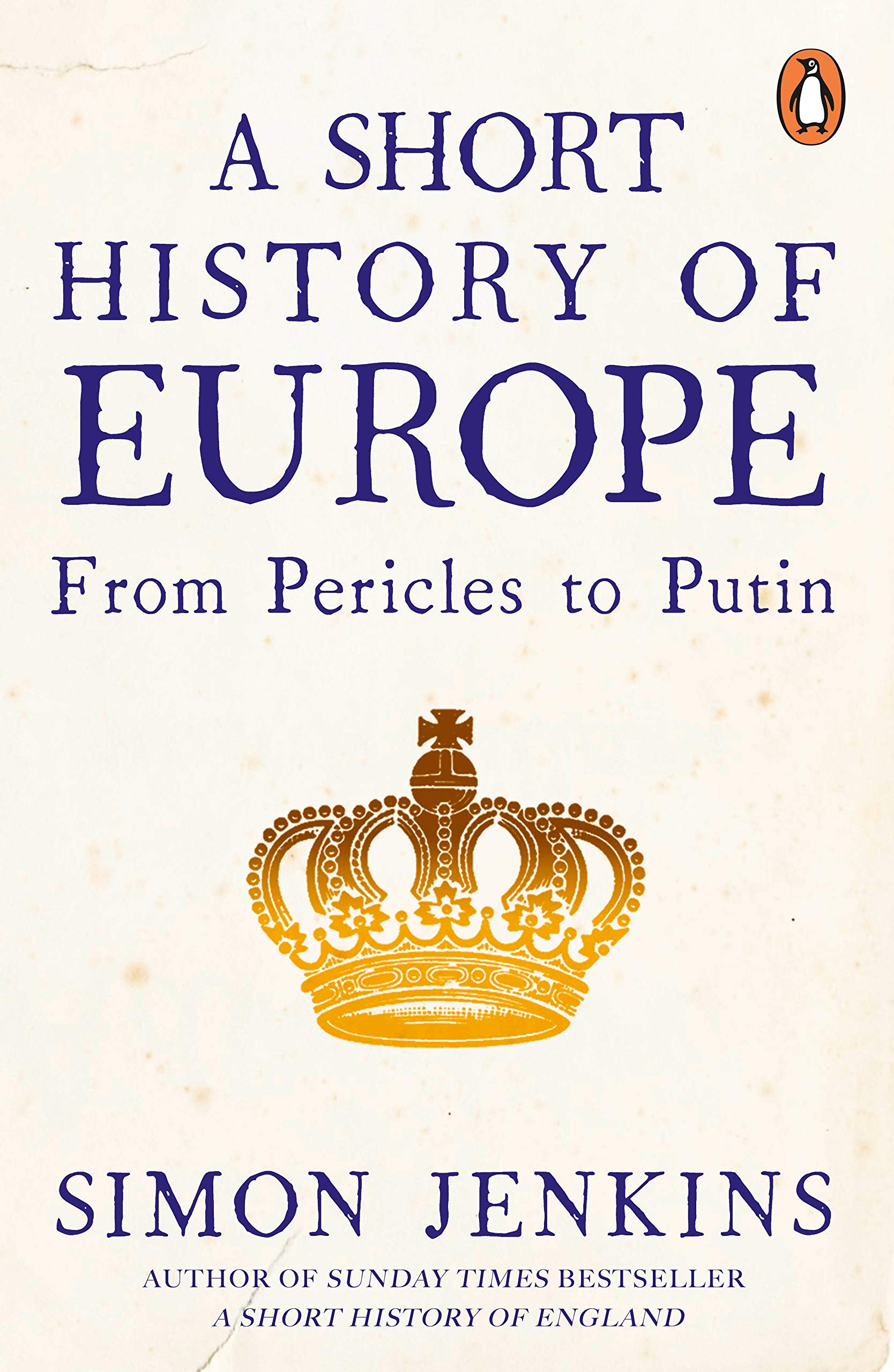 Short History of Europe | Simon Jenkins