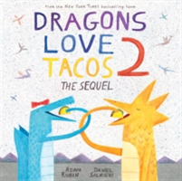 Dragons Love Tacos | Adam Rubin, Daniel Salmieri