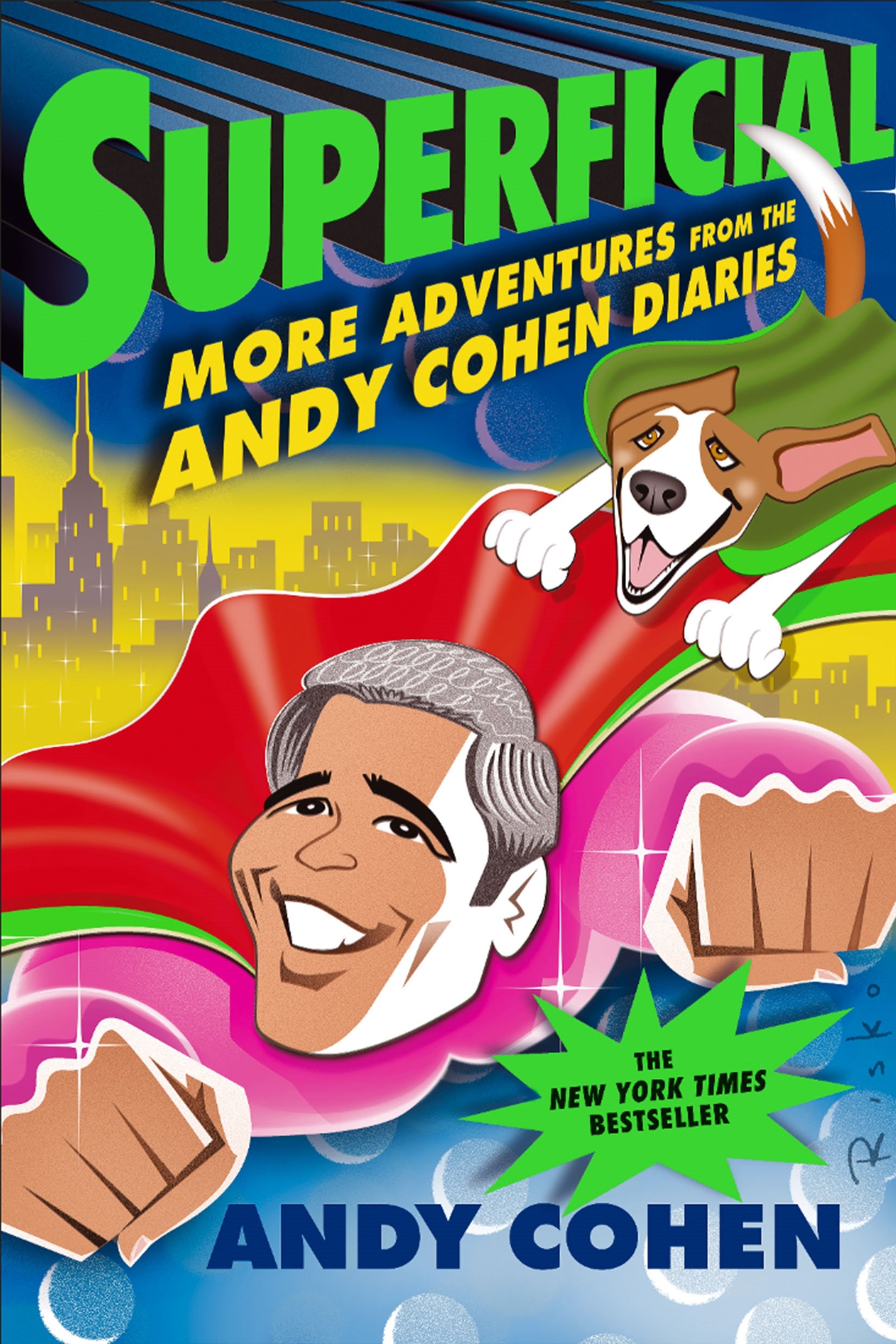 Superflicial | Andy Cohen