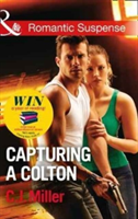 Capturing A Colton | C. J. Miller