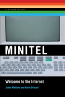 Minitel | Julien (Indiana University - Bloomington) Mailland, University of Virginia) Kevin (Assistant Professor Driscoll