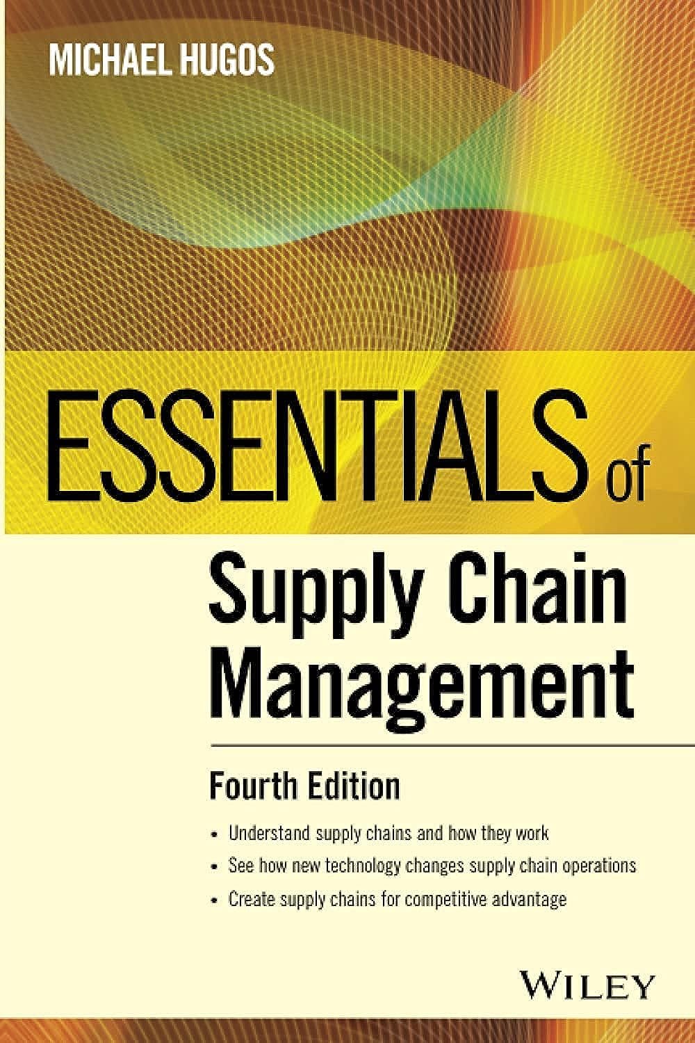 Essentials of Supply Chain Management | Michael H. Hugos - 1 | YEO