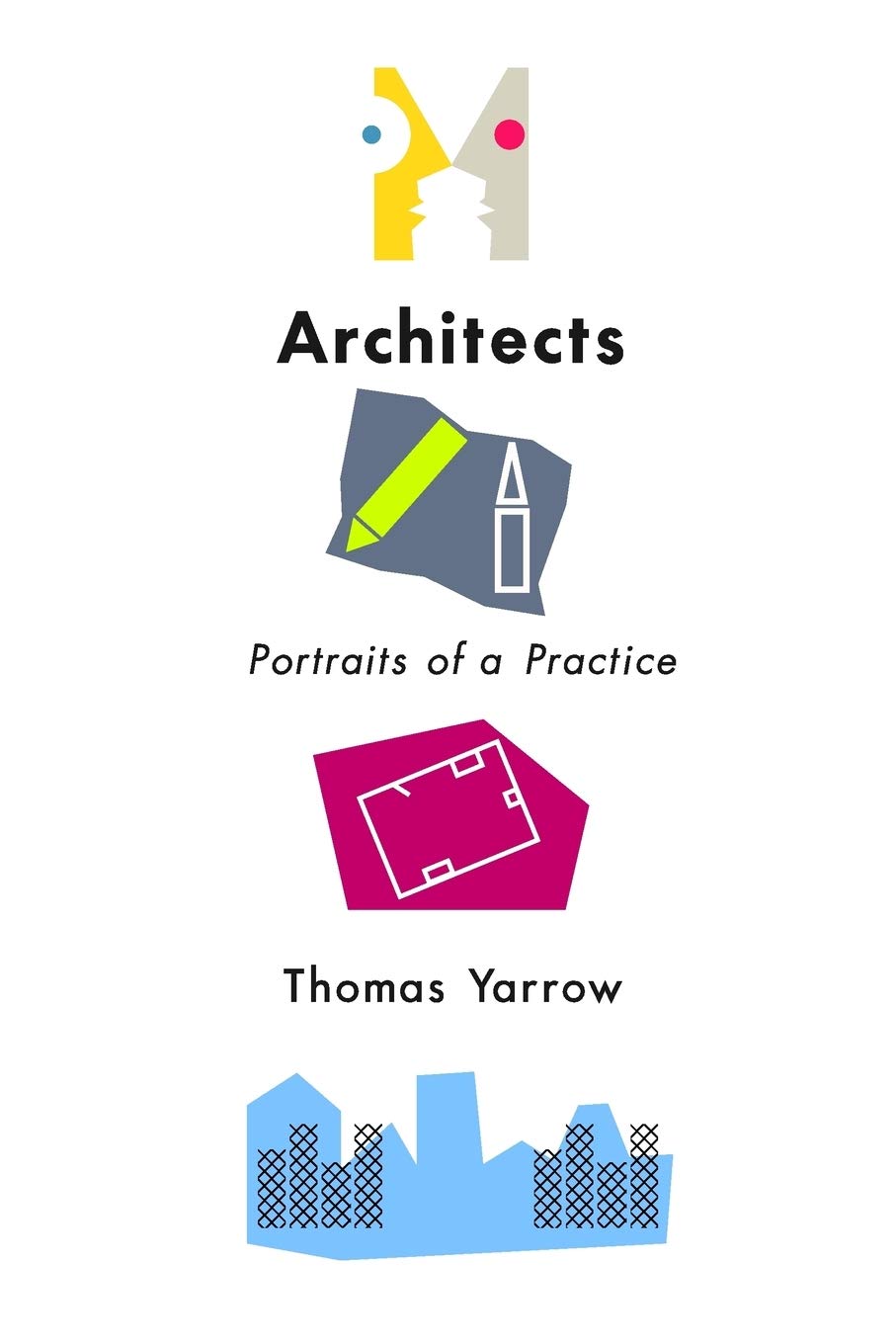 Architects | Thomas Yarrow
