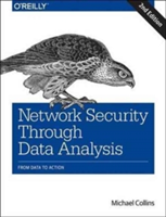 Network Security Through Data Analysis | Michael S. Collins