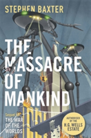 The Massacre of Mankind | Stephen Baxter