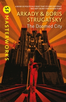 The Doomed City | Arkady Strugatsky, Boris Strugatsky
