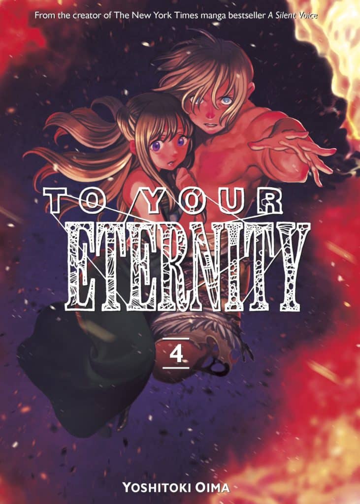 To Your Eternity - Volume 4 | Yoshitoki Oima