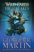 Wild Cards: High Stakes | George R. R. Martin