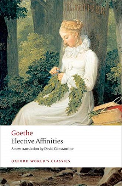 Elective Affinities | Johann Wolfgang Von Goethe