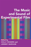 The Music and Sound of Experimental Film |