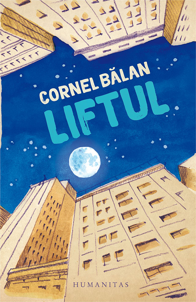Liftul | Cornel Balan carturesti.ro Carte